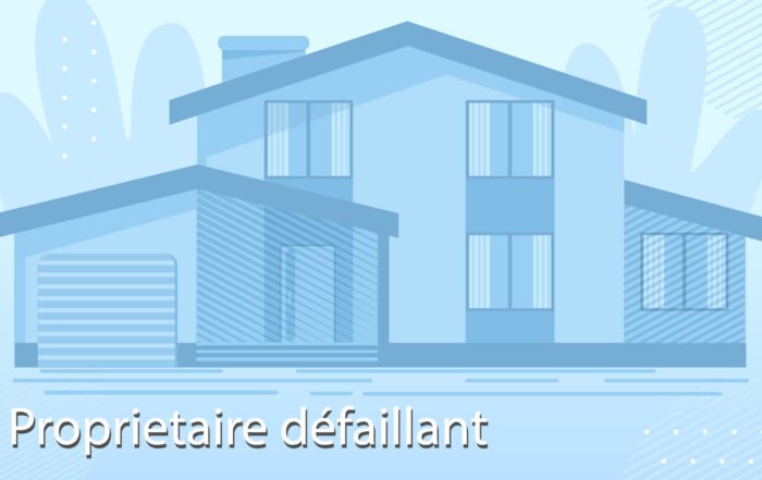 Propriétaire défaillant