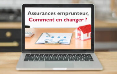 assurance emprunter comment en changer