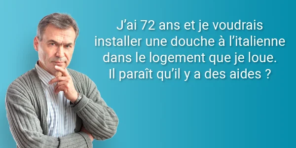 aide installation douche italienne